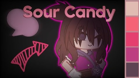 SourCandy | CompletedMep