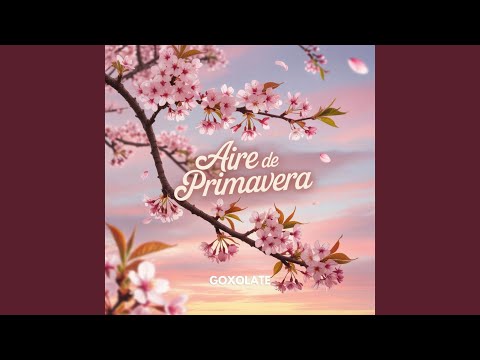 Putar Aire de Primavera - Robert Mendoza