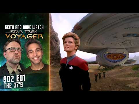 K&M Watch Star Trek Voyager S02E01 | The 37s | Deep Dive and Review