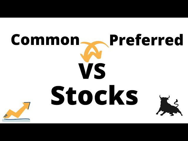 Common Stock vs. Preferred Stock: What's the Difference?