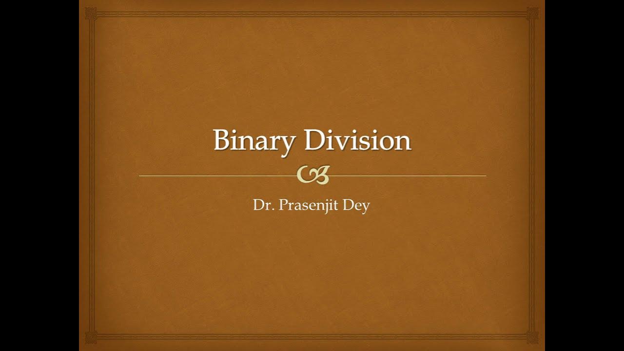 Binary Division Restoration and Non Restoration - YouTube