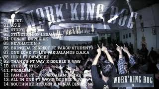 Work'king dog - kompilasi full album 2021 (Yogyakarta hip - hop)