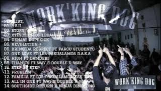 Work'king dog - kompilasi full album 2021 (Yogyakarta hip - hop)