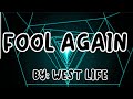 Fool again  west life lyrics by harmony hub lyrics