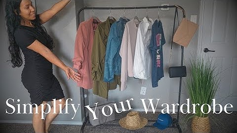 how to create a MINIMALIST WARDROBE!