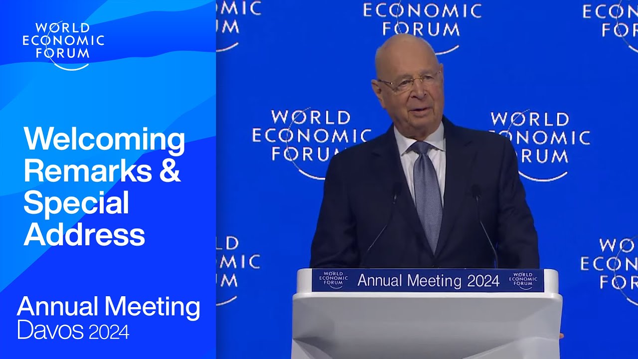 Remarks and Special Address Davos 2024 World Economic