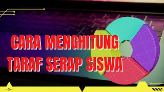 CARA MENGHITUNG TARAF SERAP SISWA