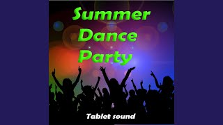 Summer dance party