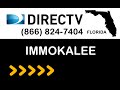 Immokalee FL DIRECTV Satellite TV Florida packages deals and offers
