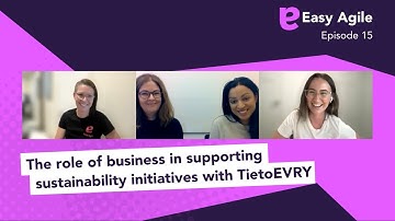 Easy Agile #Podcast Ep.15 - Business sustainability with TietoEVRY