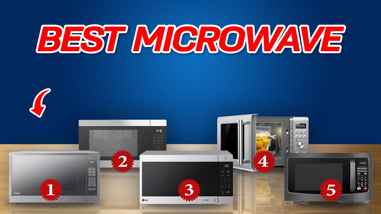 Best Microwave Oven 2025 [Top 5 Microwave Reviews] - YouTube