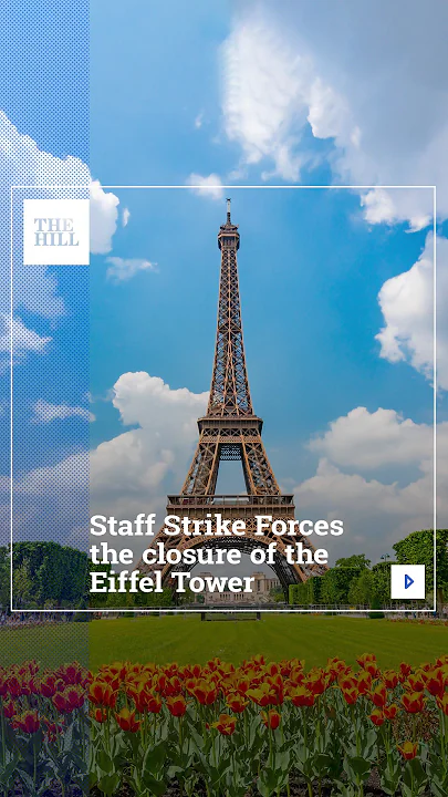Staff Strikes Force The Eiffel Tower To Close