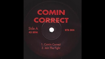 Comin Correct - Comin Correct - 