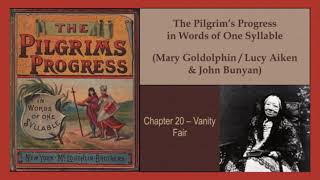 Chapter 20 - Pilgrim's Progress in Words of One Syllable (Mary Godolphin, John Bunyan) audiobook