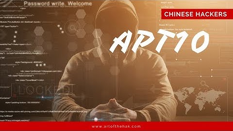 APT10 Malware, A 3 Minute Profile