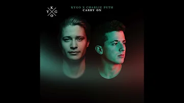 Kygo & Charlie Puth - Carry On (ft. Dua Lipa) (Demo Version)