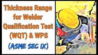 [Hindi] Thickness Range for welders (performance qualification) & WPS