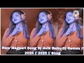 Naw nagpuri song dj avik babu dj remex  2024 2025 song