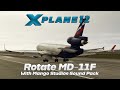 Xplane 12  rotate md11 f  mango studios sound pack