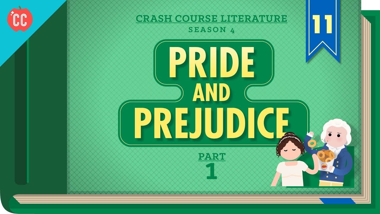 ⁣Pride and Prejudice Part 1: Crash Course Literature #411