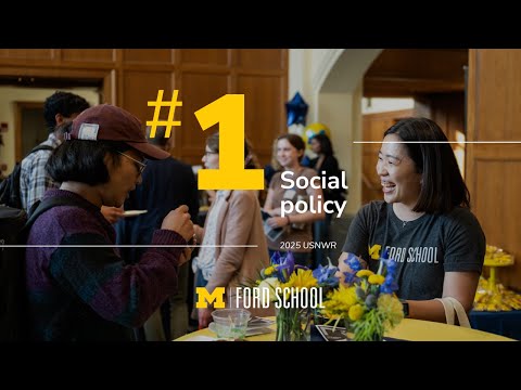 Ford School named #4 public affairs program: #1 social policy, #2 policy analysis & health policy