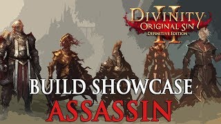 Divinity Original Sin 2 Builds - Assassin Gameplay Showcase (Commentary)