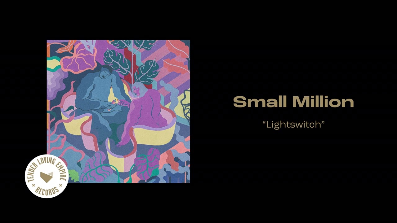 Watch Small Million - Lightswitch on YouTube Watch Small Million - Lightswitch on YouTube