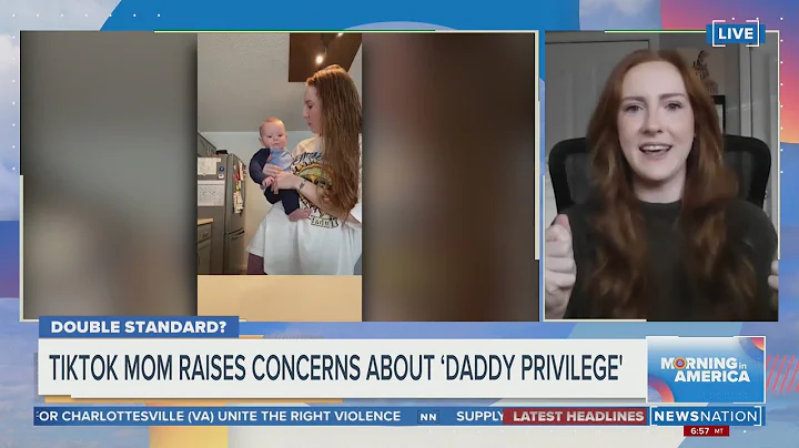 TikTok mom raises concerns about 'daddy privilege'...