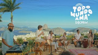 Todo mundo ama #1 - BRASILIDADES - Breno Gontijo