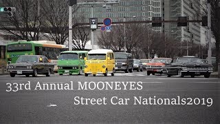 【あふれるアメ車】搬出動画④ムーンアイズ ストリートカーナショナルズ2019　33rd Annual MOONEYES Street Car Nationals2019 ④