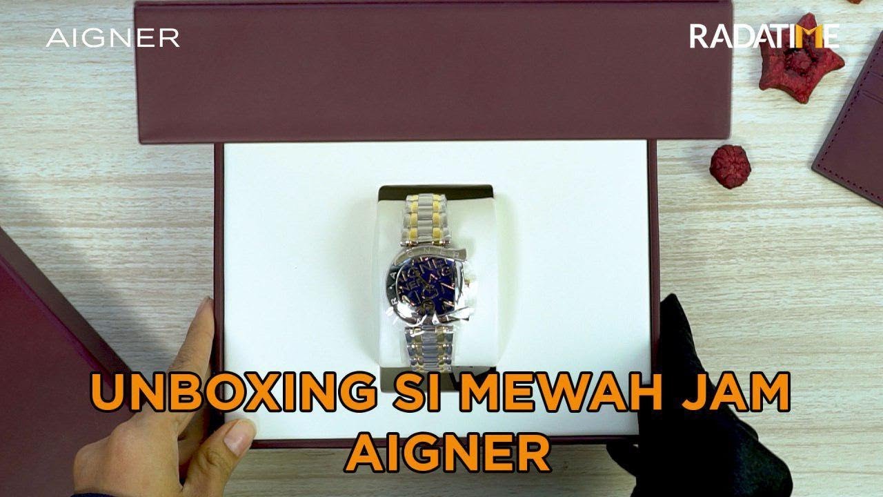 UNBOXING JAM AIGNER MEWAH YouTube