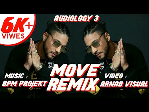 Move Raftaar Remix