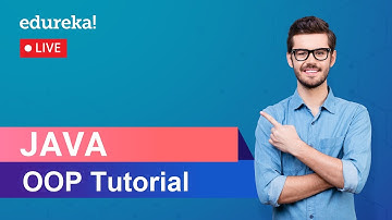 Object Oriented Programming in Java | Java OOPs Concepts | Edureka | Java Live - 1