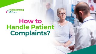 How to Handle Patient Complaints