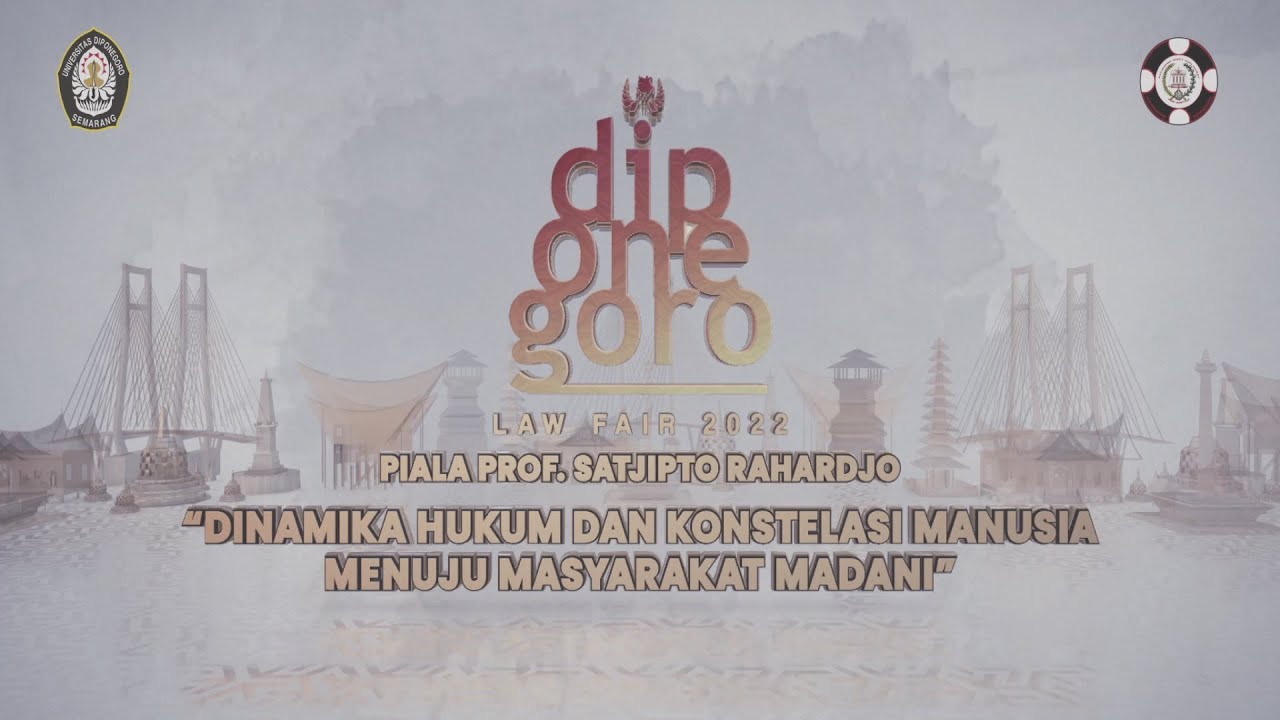 WEBINAR DAN CLOSING CEREMONY DIPONEGORO LAW FAIR 2022