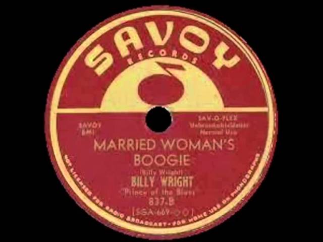 Billy Wright - Married Woman's Boogie