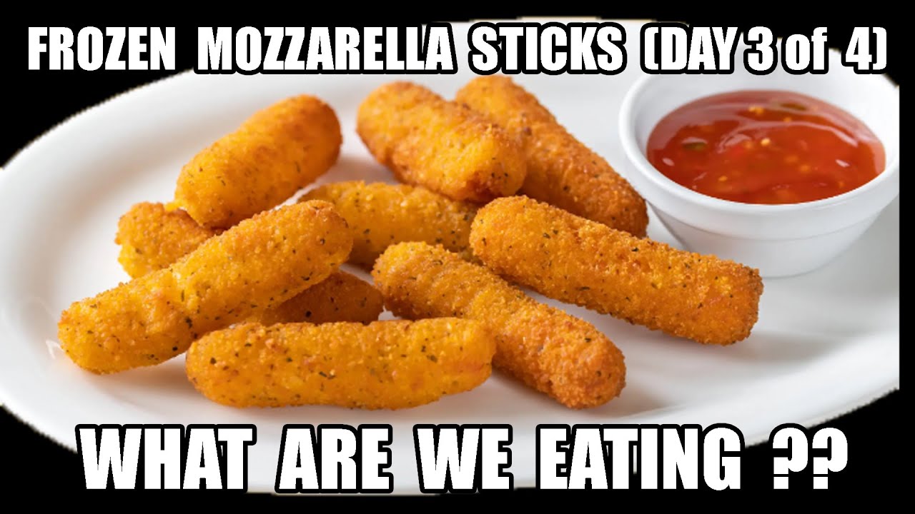 $6.99 Frozen Mozzarella Cheese Sticks Review (3 of 4) – WHAT ARE WE EATING??