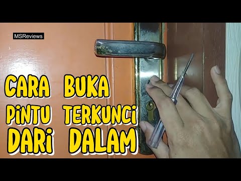 Cara buka pintu bila terkunci dari dalam tapi handle tidak rusak