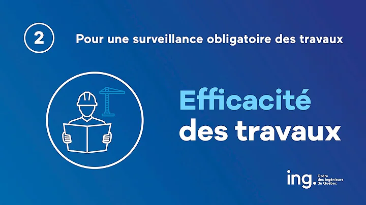 Surveillance obligatoire des travaux : pour l’efficacité
