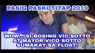 PASIG PASKOTITAP 2019 UPDATE: WOW.. BOSING VIC SOTTO AT MAYOR VICO SOTTO SUMAKAY SA FLOAT!!