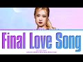 Iland2 final love song with ros of blackpink lyrics color coded lyrics