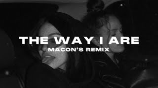Timbaland - The Way I Are (Macon HYPERTECHNO Remix)