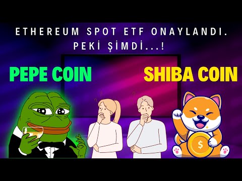 Shiba Coin ve Pepe Coin Son Dakika Haberleri