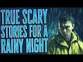 5 hours of horrifying  true horror stories from reddit  black screen compilation  ambient rain