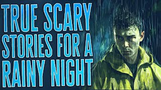 5 Hours Of Horrifying True Horror Stories From Reddit Black Screen Compilation Ambient Rain