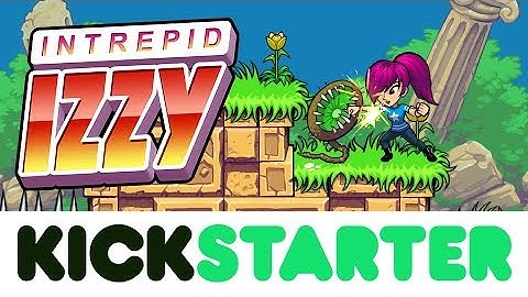 Intrepid Izzy Kickstarter Trailer