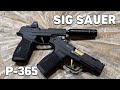 The truth about the sig sauer p365 california approved p365 sigsauer