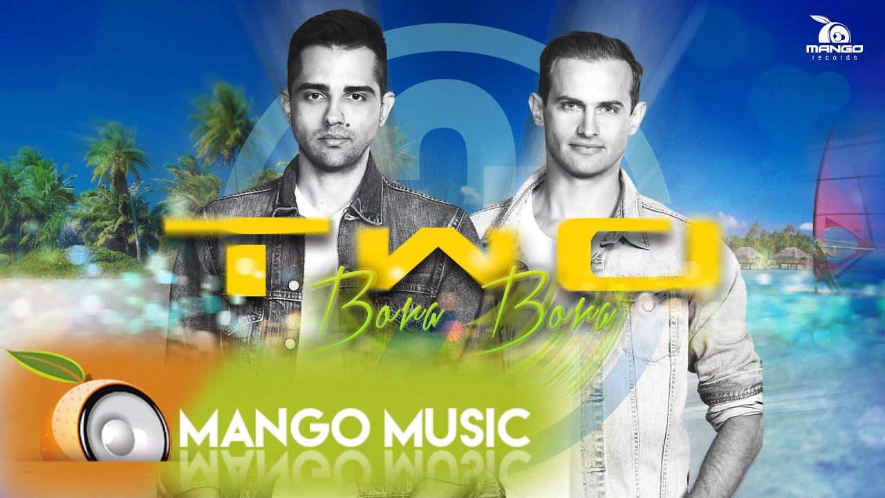 TWO - Bora Bora ( Summer Session ) accordi