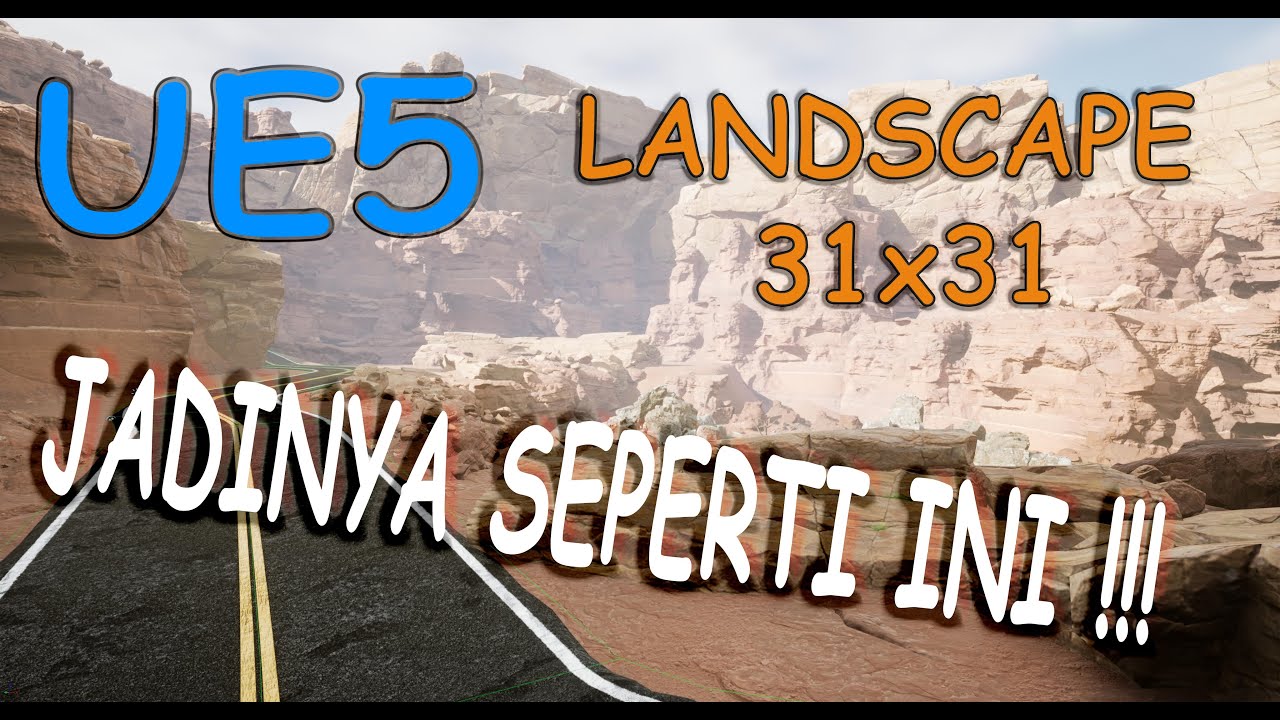 UNREAL ENGINE 5 || SPEED LEVEL DESIGN INDONESIA || GRAND CANYON - YouTube