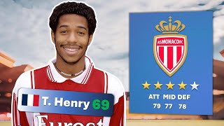 I Replayed Thierry Henry's Career: Monaco